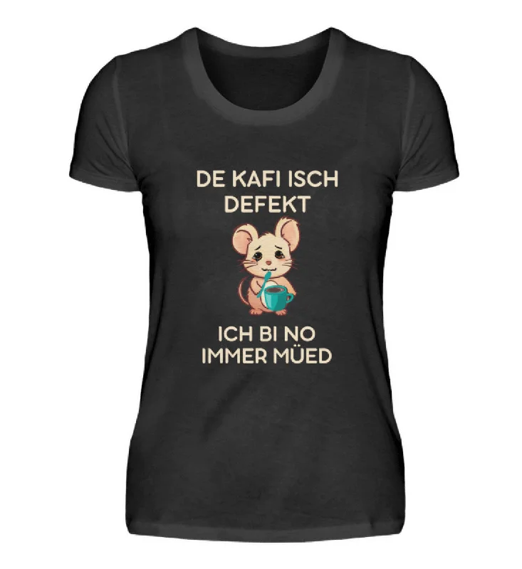 De Kafi isch defekt  - Damen Premium T-Shirt